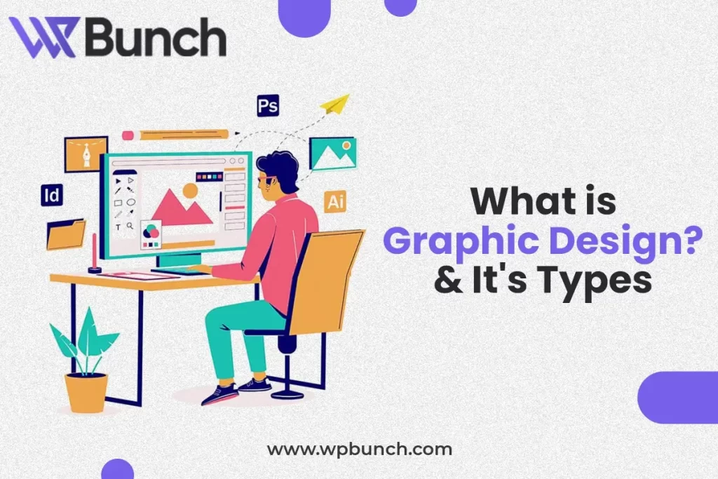 What is Graphic Design